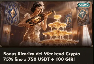 Bonus ricarica weekend crypto 75 fino a 750 usdt 100 giri